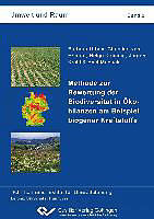 Kartonierter Einband Methode zur Bewertung der Biodiversität in Ökobilanzen am Beispiel biogener Kraftstoffe von Barbara Urban et. al.
