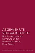 E-Book (pdf) Abgewehrte Vergangenheit von Horst Pöttker