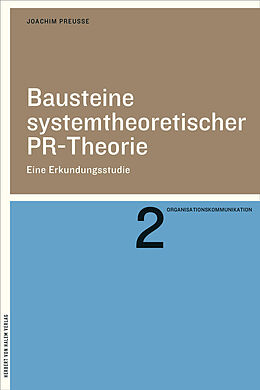 Kartonierter Einband Bausteine systemtheoretischer PR-Theorie von Joachim Preusse