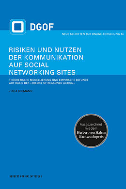 Kartonierter Einband Risiken und Nutzen der Kommunikation auf Social Networking Sites von Julia Niemann