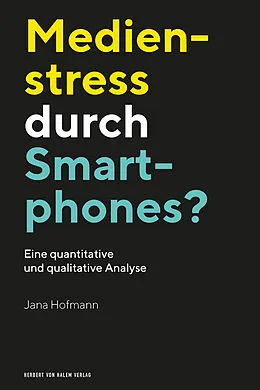 E-Book (pdf) Medienstress durch Smartphones? von Jana Hofmann