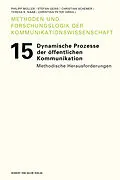 E-Book (pdf) Dynamische Prozesse der öffentlichen Kommunikation von 