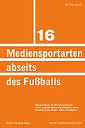 E-Book (pdf) Mediensportarten abseits des Fußballs von Peter Bieg