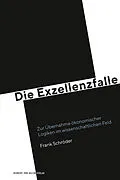 E-Book (pdf) Die Exzellenzfalle von Frank Schröder