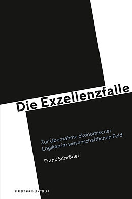 E-Book (pdf) Die Exzellenzfalle von Frank Schröder
