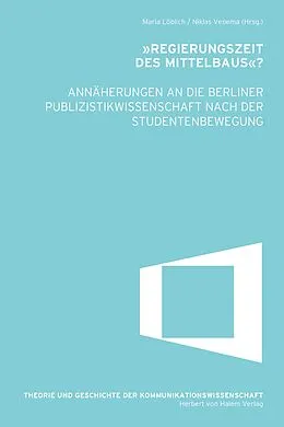 E-Book (pdf) "Regierungszeit des Mittelbaus"? von 