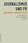 E-Book (pdf) Journalismus und PR von Jana Wiske, Markus Kaiser
