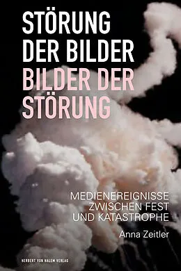 E-Book (pdf) Störung der Bilder  Bilder der Störung von Anna Zeitler