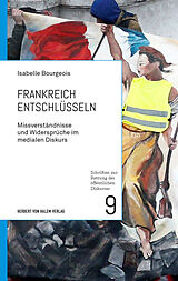 Kartonierter Einband Frankreich entschlüsseln von Isabelle Bourgeois