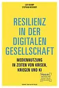 E-Book (pdf) Resilienz in der digitalen Gesellschaft von Leif Kramp, Stephan Weichert