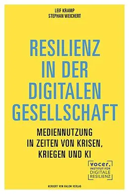 E-Book (pdf) Resilienz in der digitalen Gesellschaft von Leif Kramp, Stephan Weichert