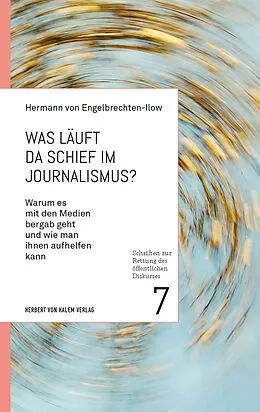 E-Book (pdf) Was läuft da schief im Journalismus? von Hermann von Engelbrechten-Ilow