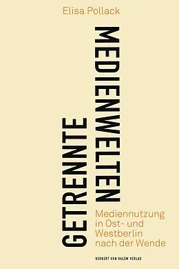 E-Book (pdf) Getrennte Medienwelten von Elisa Pollack