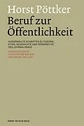 E-Book (pdf) Horst Pöttker: Beruf zur Öffentlichkeit von 