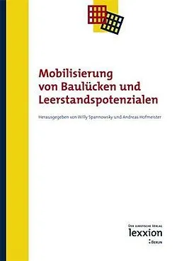 E-Book (pdf) Mobilisierung von Baulücken und Leerstandspotenzialen von Willy Spannowsky, Andreas Hofmeister
