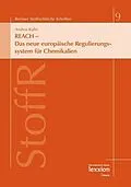 E-Book (pdf) REACH - Das neue europäische Regulierungssystem für Chemikalien von Andrea Kuhn