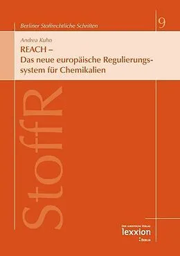E-Book (pdf) REACH - Das neue europäische Regulierungssystem für Chemikalien von Andrea Kuhn