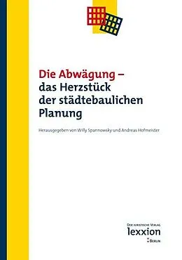 E-Book (pdf) Die Abwägung - Das Herzstück der städtebaulichen Planung von 