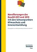 E-Book (pdf) Novellierungen des BauGB 2011 und 2013 mit den Schwerpunkten Klimaschutz und Innenentwicklung von 