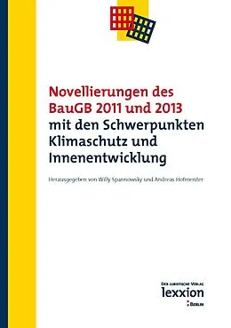 E-Book (pdf) Novellierungen des BauGB 2011 und 2013 mit den Schwerpunkten Klimaschutz und Innenentwicklung von 