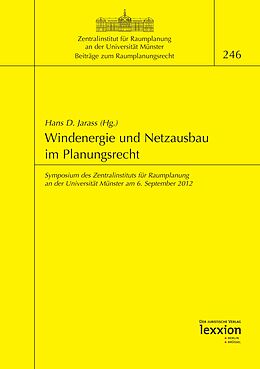 Kartonierter Einband Windenergie und Netzausbau im Planungsrecht von 
