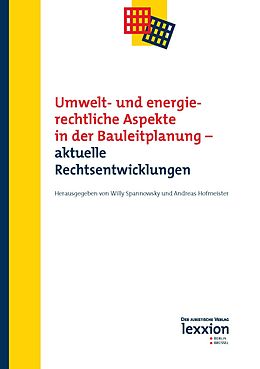 E-Book (pdf) Umwelt- und energierechtliche Aspekte in der Bauleitplanung  aktuelle Rechtsentwicklungen von 