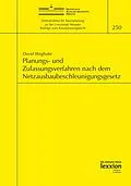 E-Book (pdf) Planungs- und Zulassungsverfahren nach dem Netzausbaubeschleunigungsgesetz von David Weghake
