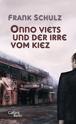 Fester Einband Onno Viets und der Irre vom Kiez von Frank Schulz