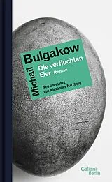 Fester Einband Die verfluchten Eier von Michail Bulgakow