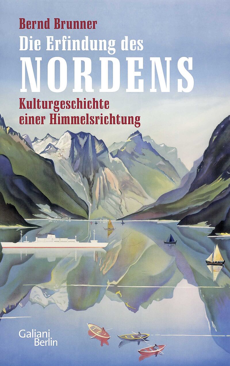 Die Erfindung des Nordens