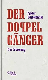 Fester Einband Der Doppelgänger von Fjodor Dostojewski