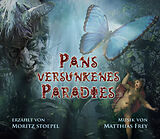 Audio CD (CD/SACD) Pans versunkenes Paradies von Matthias Frey