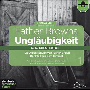 Father Browns Ungläubigkeit Vol. 1
