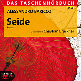 Audio CD (CD/SACD) Seide von Alessandro Baricco