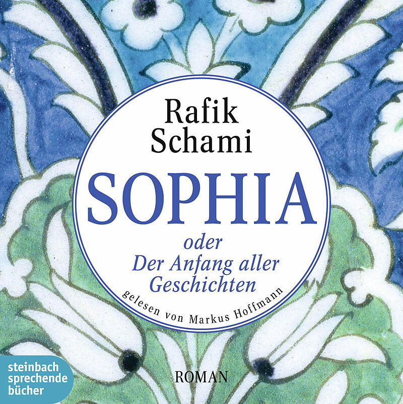 Sophia oder Der Anfang aller Geschichten