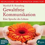Audio CD (CD/SACD) Gewaltfreie Kommunikation von Marshall B. Rosenberg