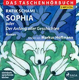 Digital Sophia oder Der Anfang aller Geschichten von Rafik Schami