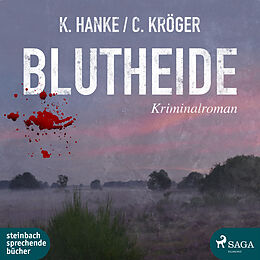 Audio CD (CD/SACD) Blutheide von Kathrin Hanke, Claudia Kröger
