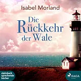 Audio CD (CD/SACD) (CD) Die Rückkehr der Wale von Isabel Morland