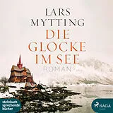 Audio CD (CD/SACD) Die Glocke im See von Lars Mytting