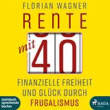 Audio CD (CD/SACD) Rente mit 40 von Florian Wagner