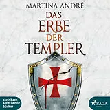 Audio CD (CD/SACD) Das Erbe der Templer von Martina André