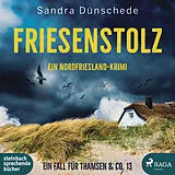 Audio CD (CD/SACD) (CD) Friesenstolz von Sandra Dünschede