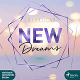 Digital New Dreams von Lilly Lucas