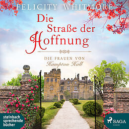 Audio CD (CD/SACD) Die Straße der Hoffnung von Felicity Whitmore