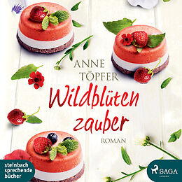 Audio CD (CD/SACD) Wildblütenzauber von Anne Töpfer