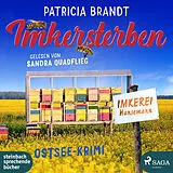 Audio CD (CD/SACD) Imkersterben von Patricia Brandt