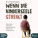 Astrid Schulz CD Wenn Die Kinderseele Streikt