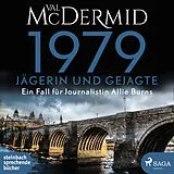 Audio CD (CD/SACD) 1979 - Jägerin und Gejagte von Val McDermid