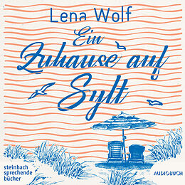 Digital Ein Zuhause auf Sylt von Lena Wolf